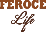 Feroce Life